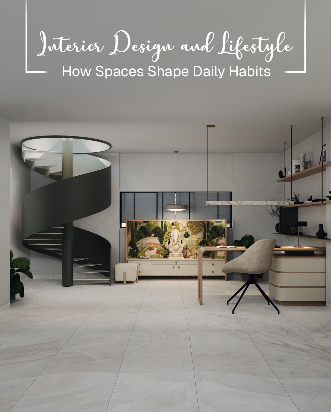 interior design layout improving daily movement at home